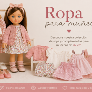 Ropa para Muñecas de 32cm